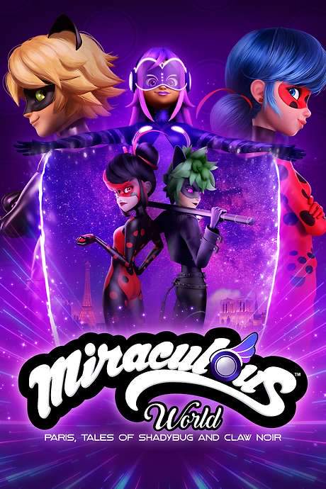 Miraculous World: Paris, Tales of Shadybug and Claw Noir